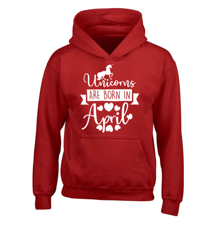 Unicorns are born in April children's red hoodie 12-13 Years