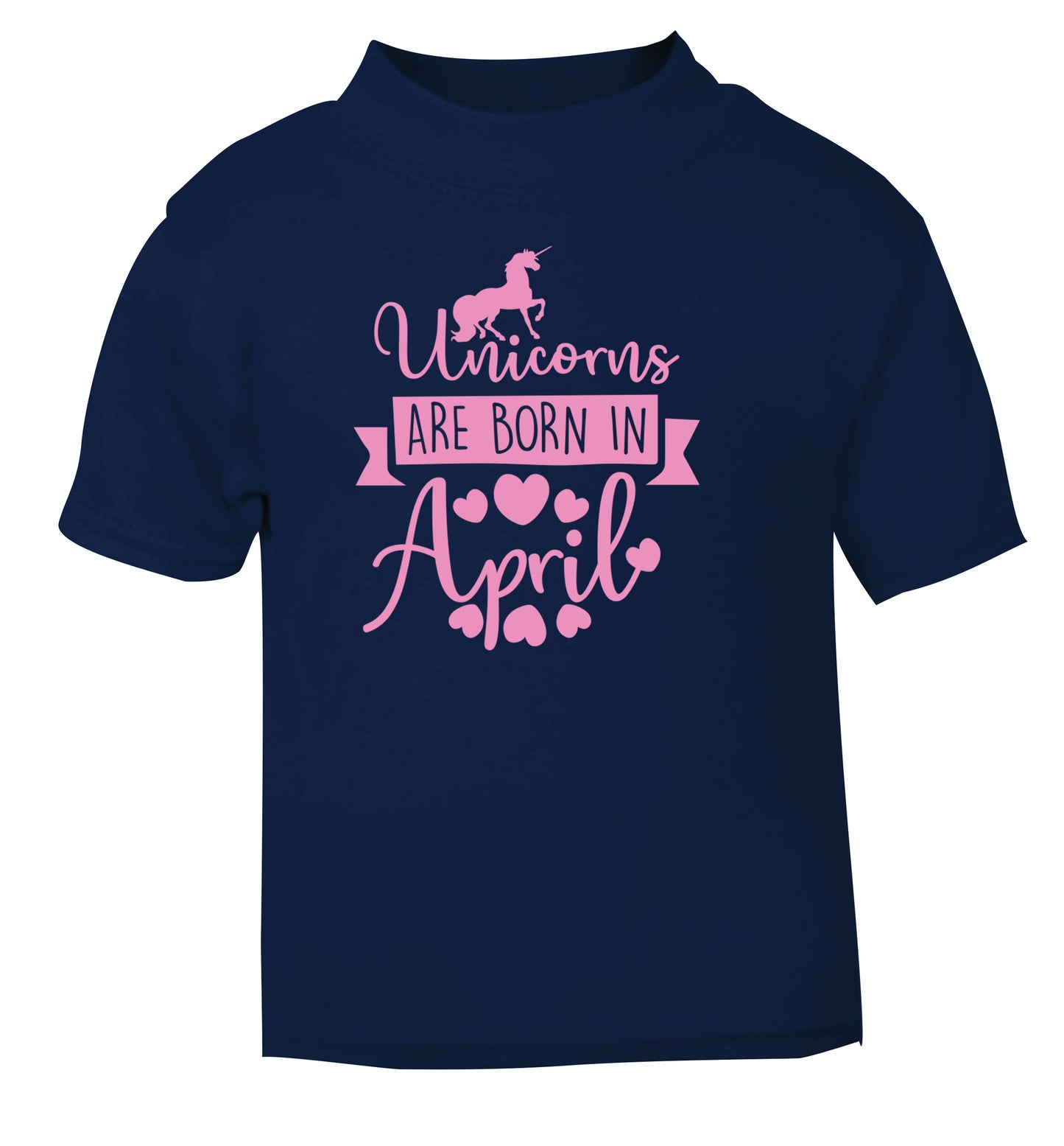 Unicorns are born in April navy Baby Toddler Tshirt 2 Years