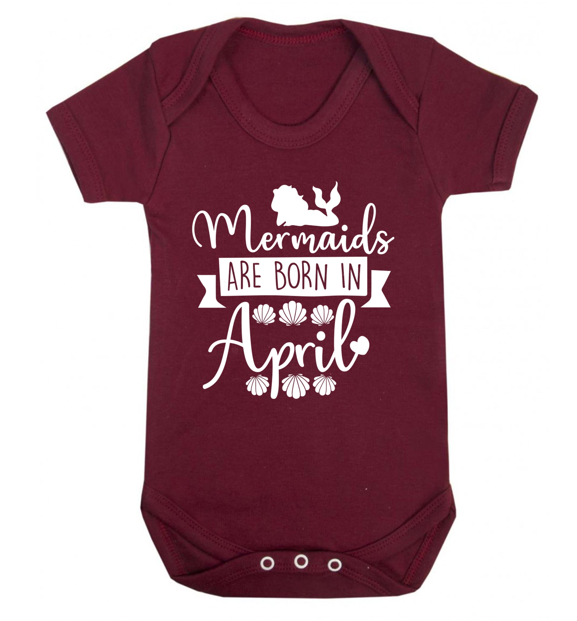 Mermaids are born in April Baby Vest maroon 18-24 months