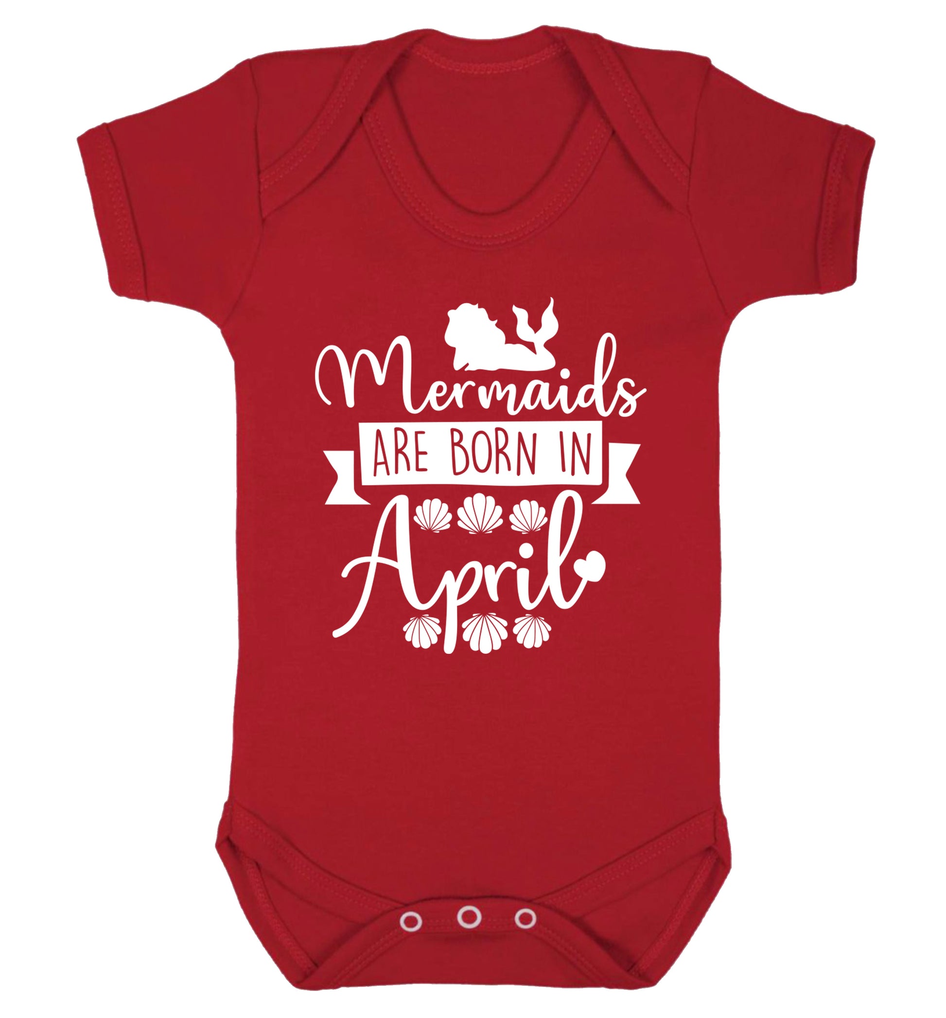 Mermaids are born in April Baby Vest red 18-24 months
