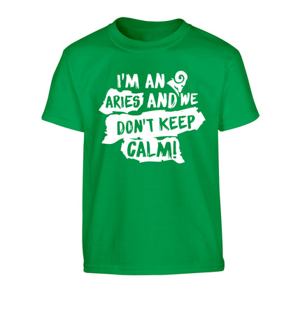I'm an aries and we don't keep calm Children's green Tshirt 12-13 Years