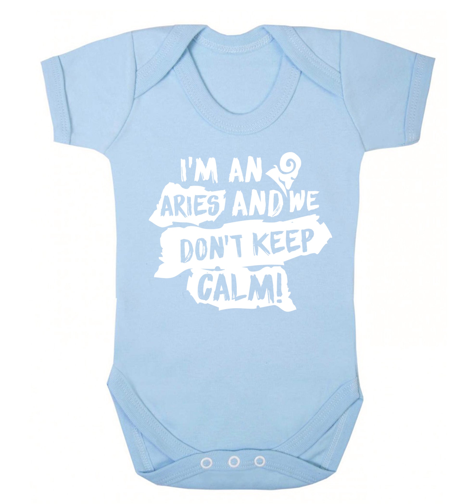 I'm an aries and we don't keep calm Baby Vest pale blue 18-24 months