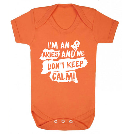 I'm an aries and we don't keep calm Baby Vest orange 18-24 months