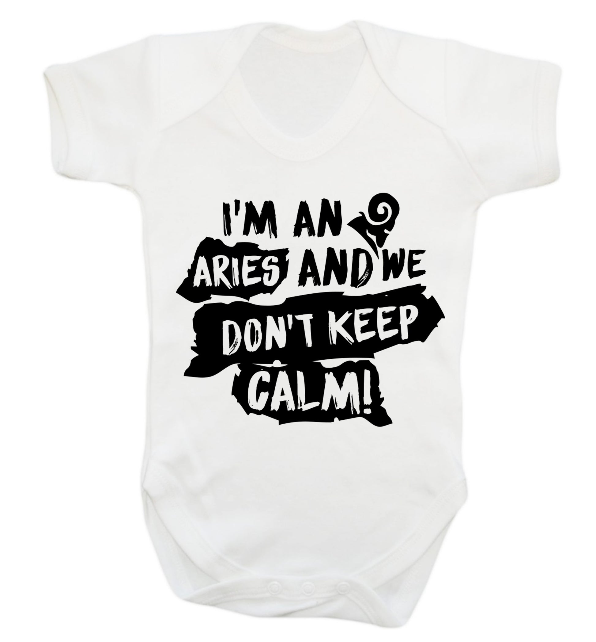 I'm an aries and we don't keep calm Baby Vest white 18-24 months