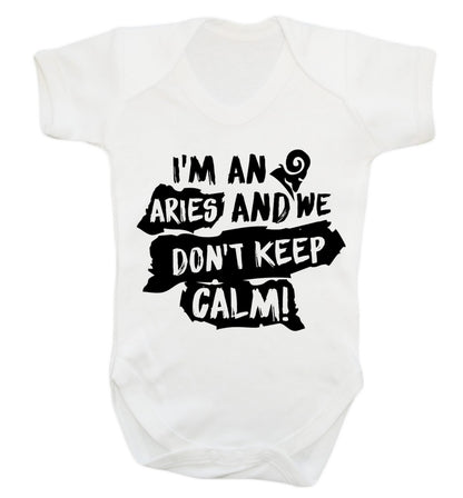 I'm an aries and we don't keep calm Baby Vest white 18-24 months