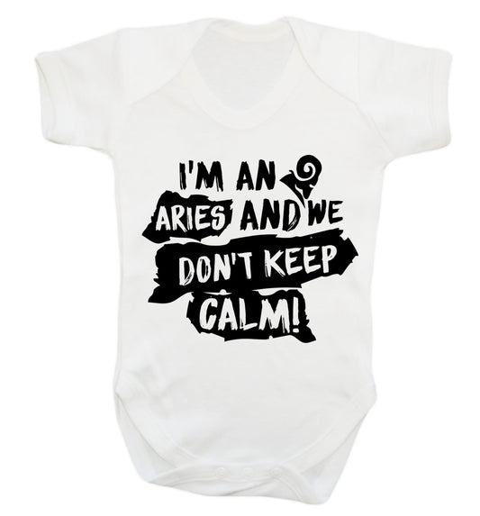 I'm an aries and we don't keep calm Baby Vest white 18-24 months
