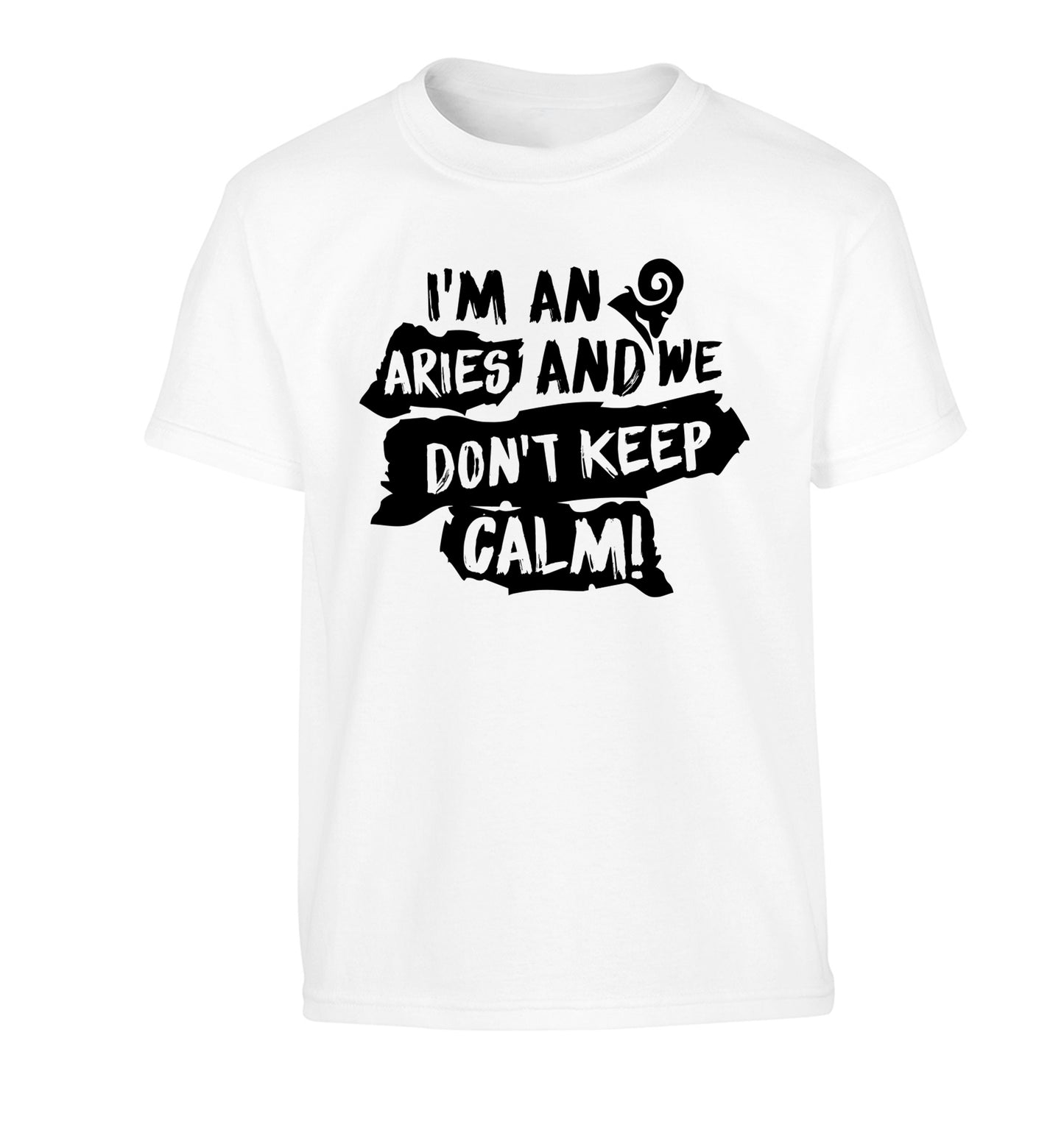 I'm an aries and we don't keep calm Children's white Tshirt 12-13 Years