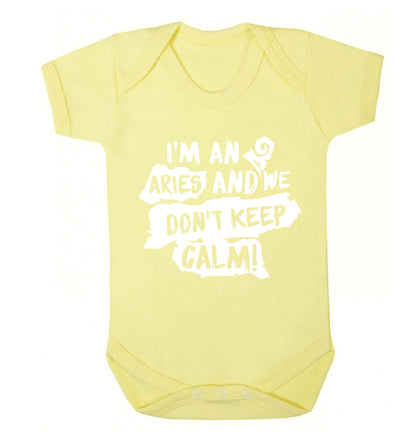 I'm an aries and we don't keep calm Baby Vest pale yellow 18-24 months