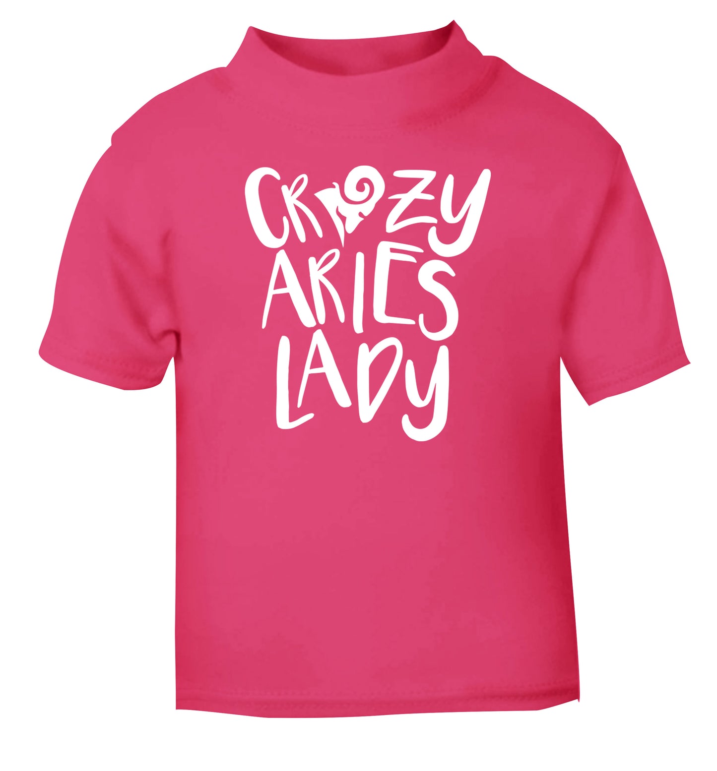 Crazy aries lady pink Baby Toddler Tshirt 2 Years