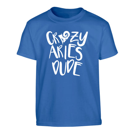 Crazy aries dude Children's blue Tshirt 12-13 Years