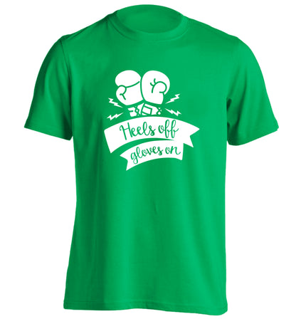 Heels off gloves on adults unisex green Tshirt 2XL