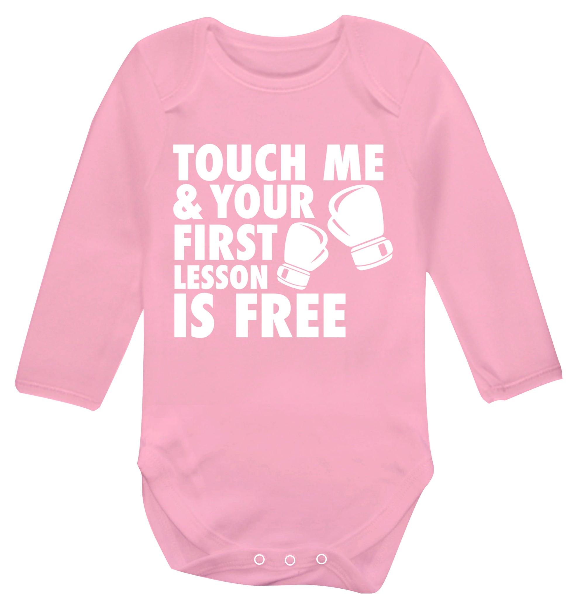 Touch me and your First Lesson is Free  Baby Vest long sleeved pale pink 6-12 months