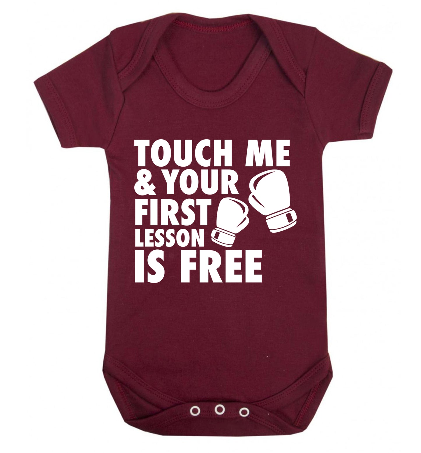 Touch me and your First Lesson is Free  Baby Vest maroon 18-24 months