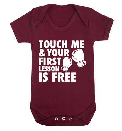 Touch me and your First Lesson is Free  Baby Vest maroon 18-24 months