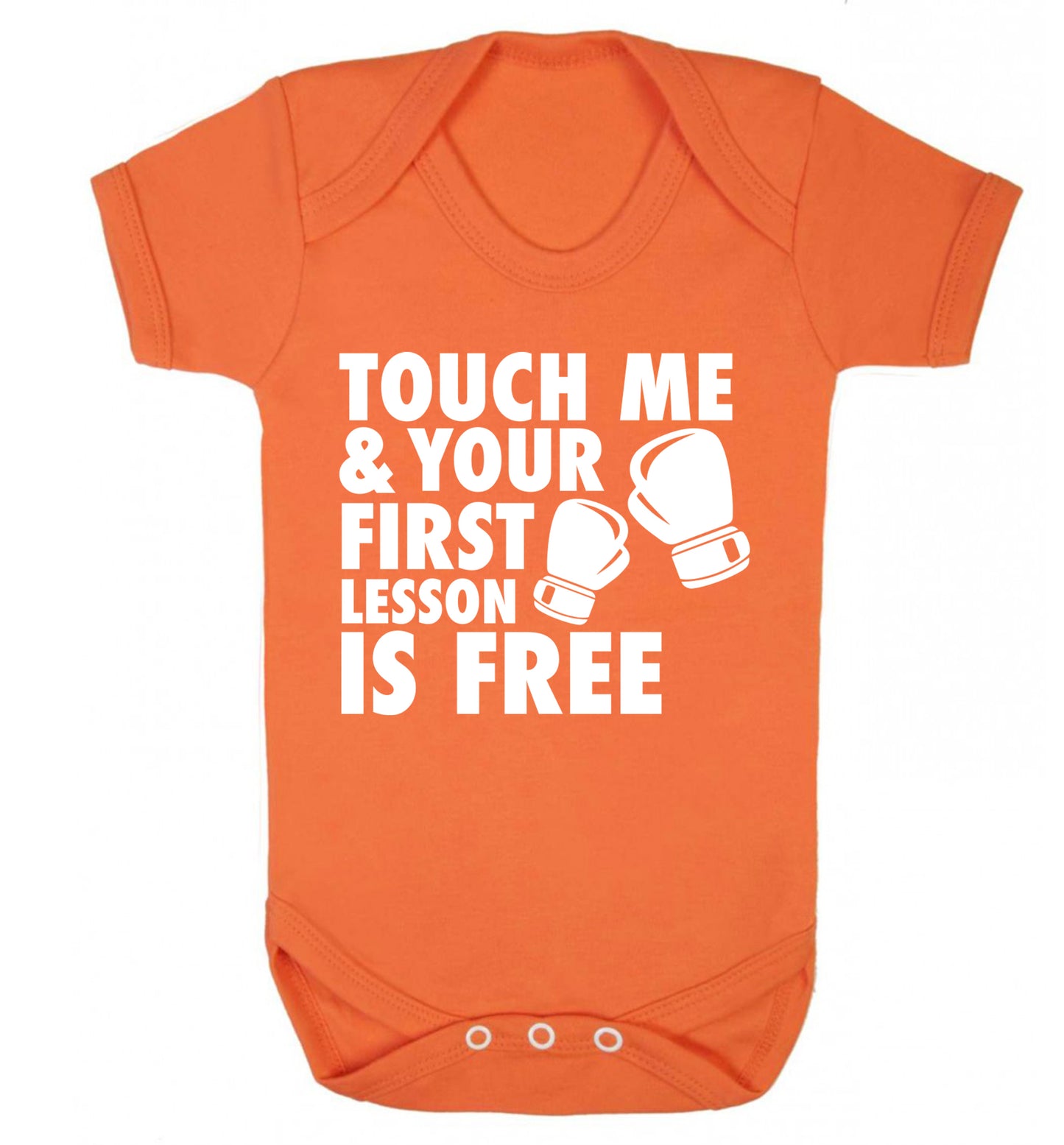 Touch me and your First Lesson is Free  Baby Vest orange 18-24 months