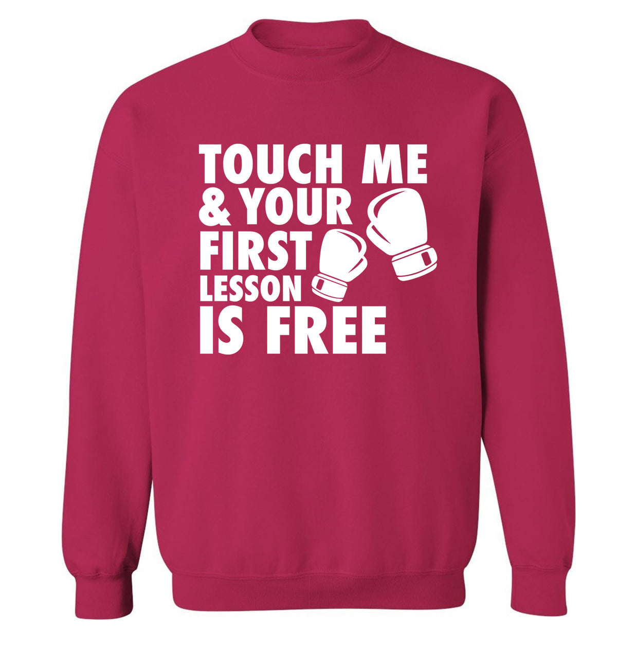 Touch me and your First Lesson is Free  Adult's unisex pink Sweater 2XL