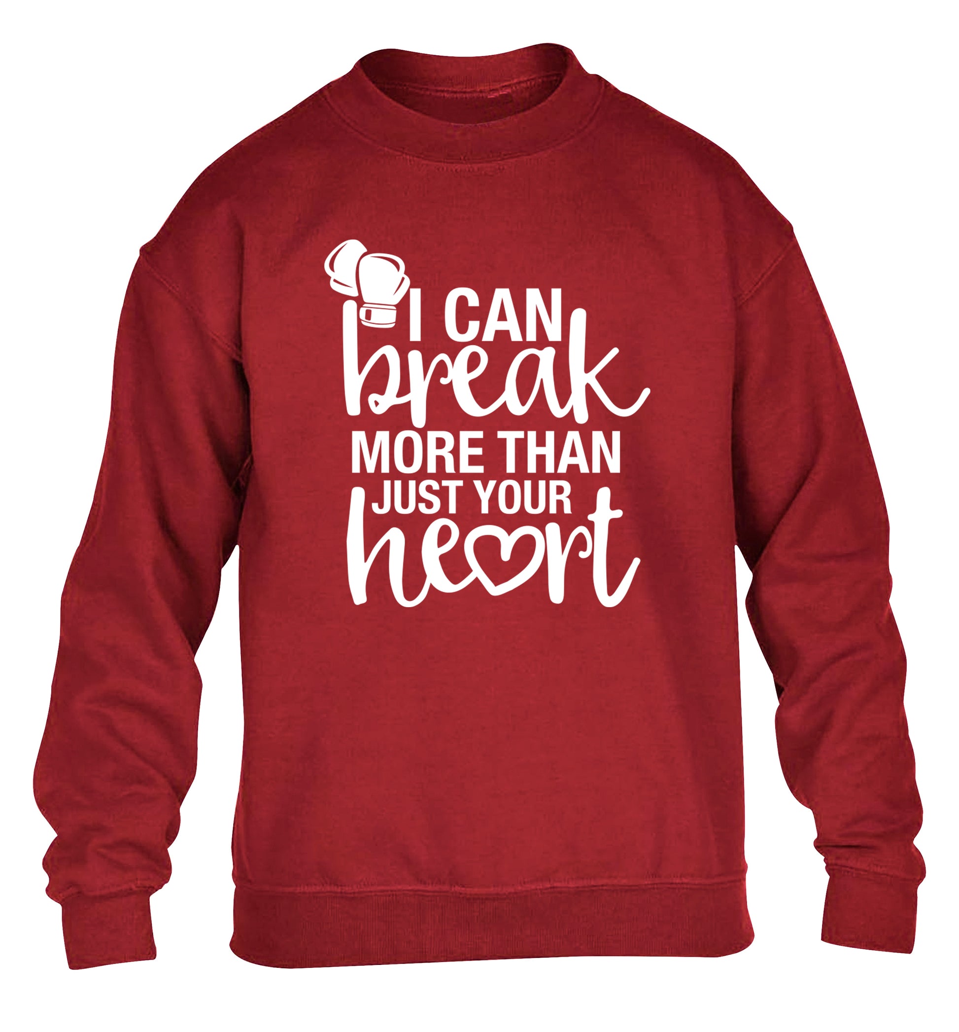 I can break more than just your heart children's grey sweater 12-13 Years