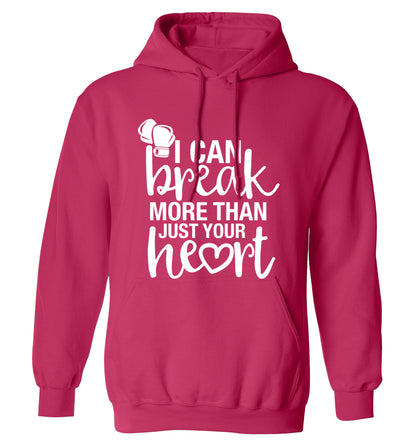 I can break more than just your heart adults unisex pink hoodie 2XL