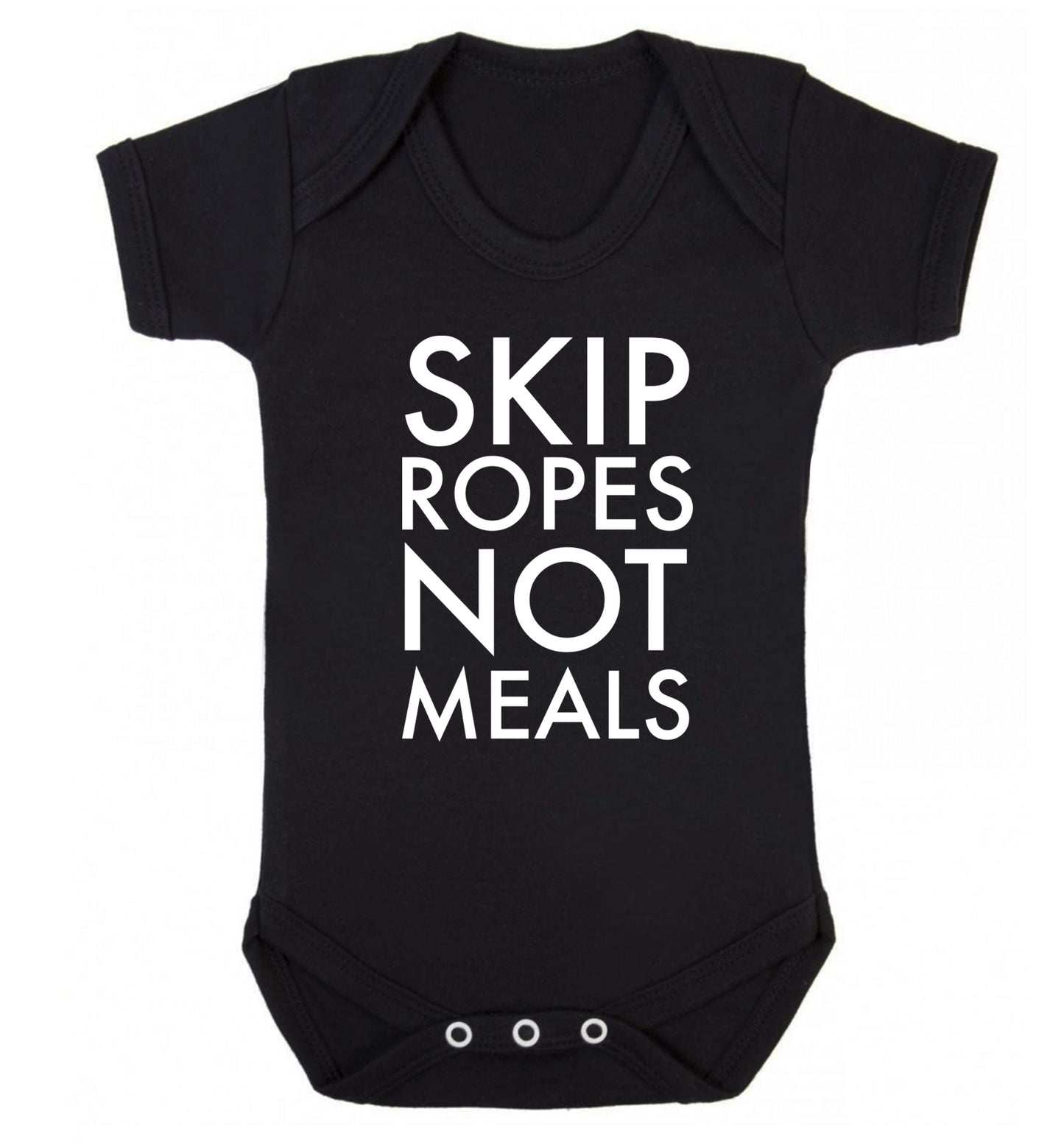 Skip Ropes Not Food  Baby Vest black 18-24 months