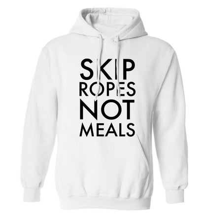 Skip Ropes Not Food  adults unisex white hoodie 2XL