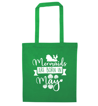 Mermaids are born in May green tote bag
