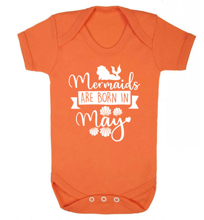 Mermaids are born in May Baby Vest orange 18-24 months