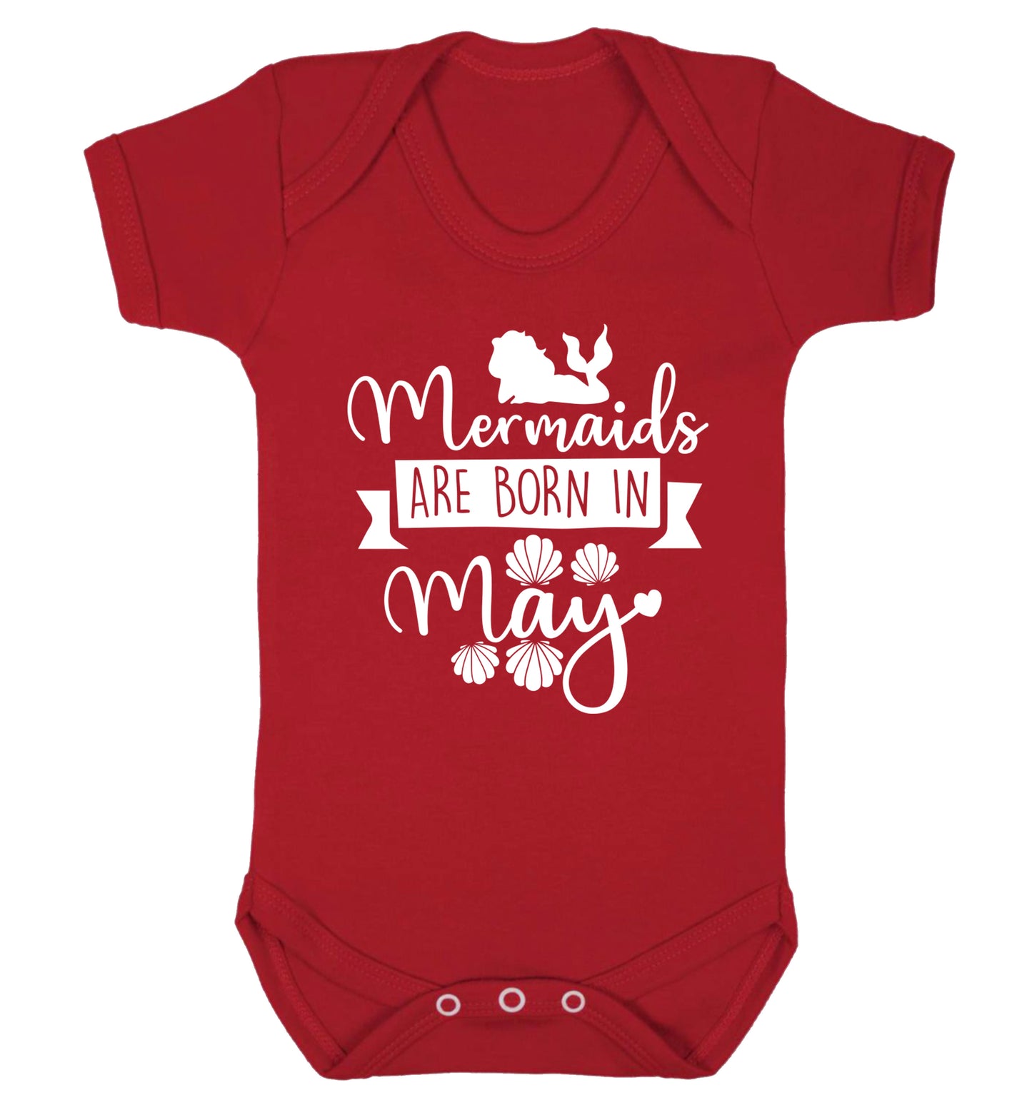 Mermaids are born in May Baby Vest red 18-24 months