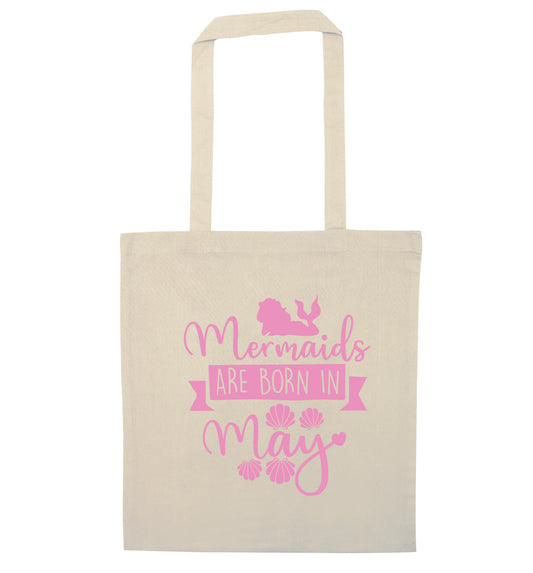 Mermaids are born in May natural tote bag