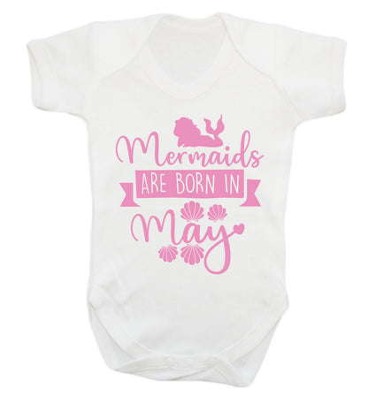 Mermaids are born in May Baby Vest white 18-24 months