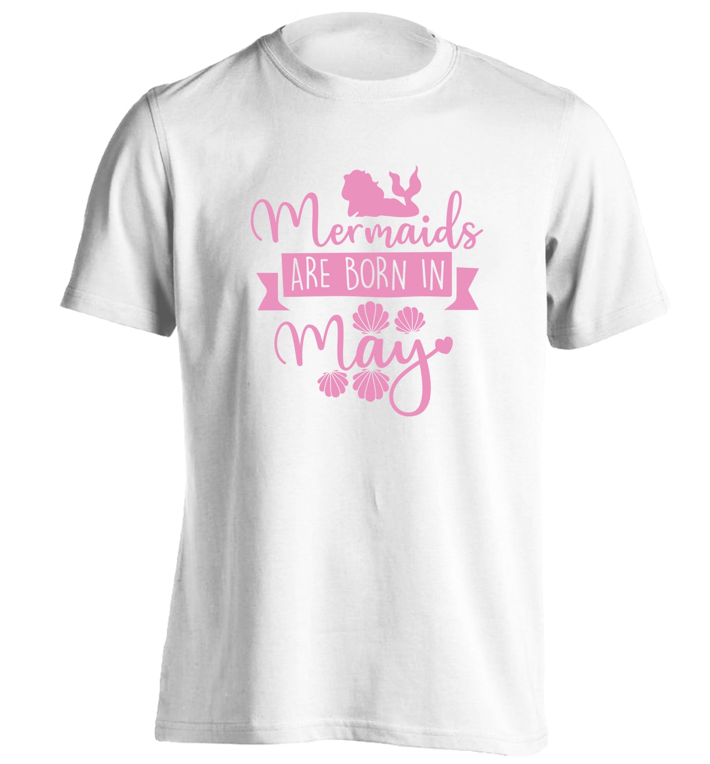 Mermaids are born in May adults unisex white Tshirt 2XL