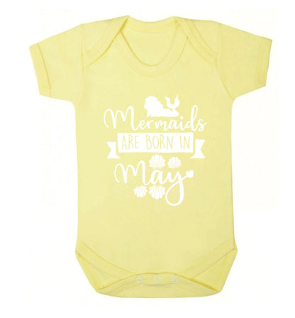 Mermaids are born in May Baby Vest pale yellow 18-24 months