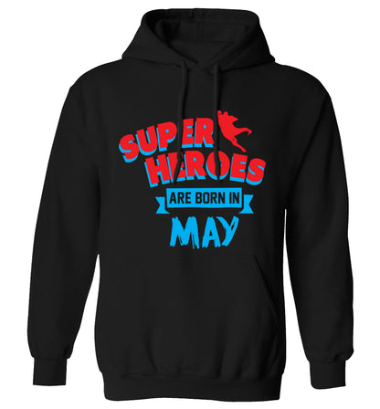 Superheros are born in May adults unisex black hoodie 2XL