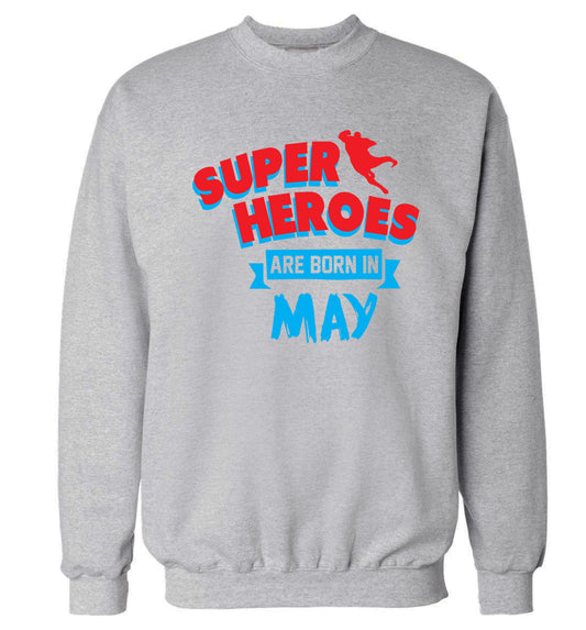 Superheros are born in May Adult's unisex grey Sweater 2XL