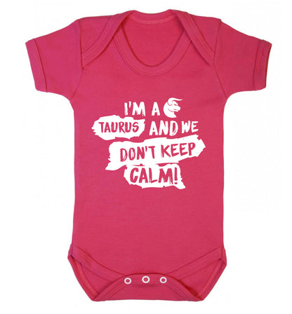 I'm a taurus and we don't keep calm Baby Vest dark pink 18-24 months