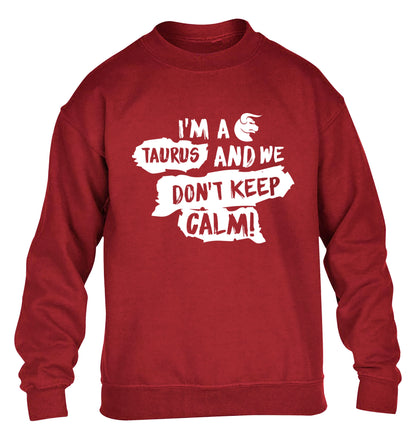 I'm a taurus and we don't keep calm children's grey sweater 12-13 Years