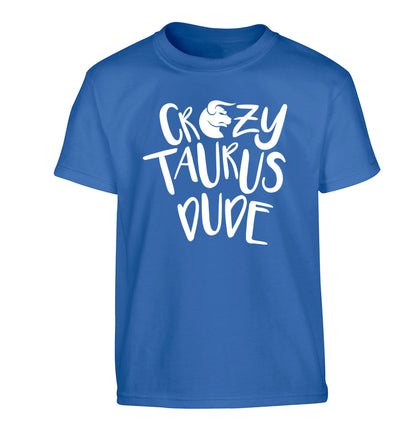 Crazy taurus lady Children's blue Tshirt 12-13 Years
