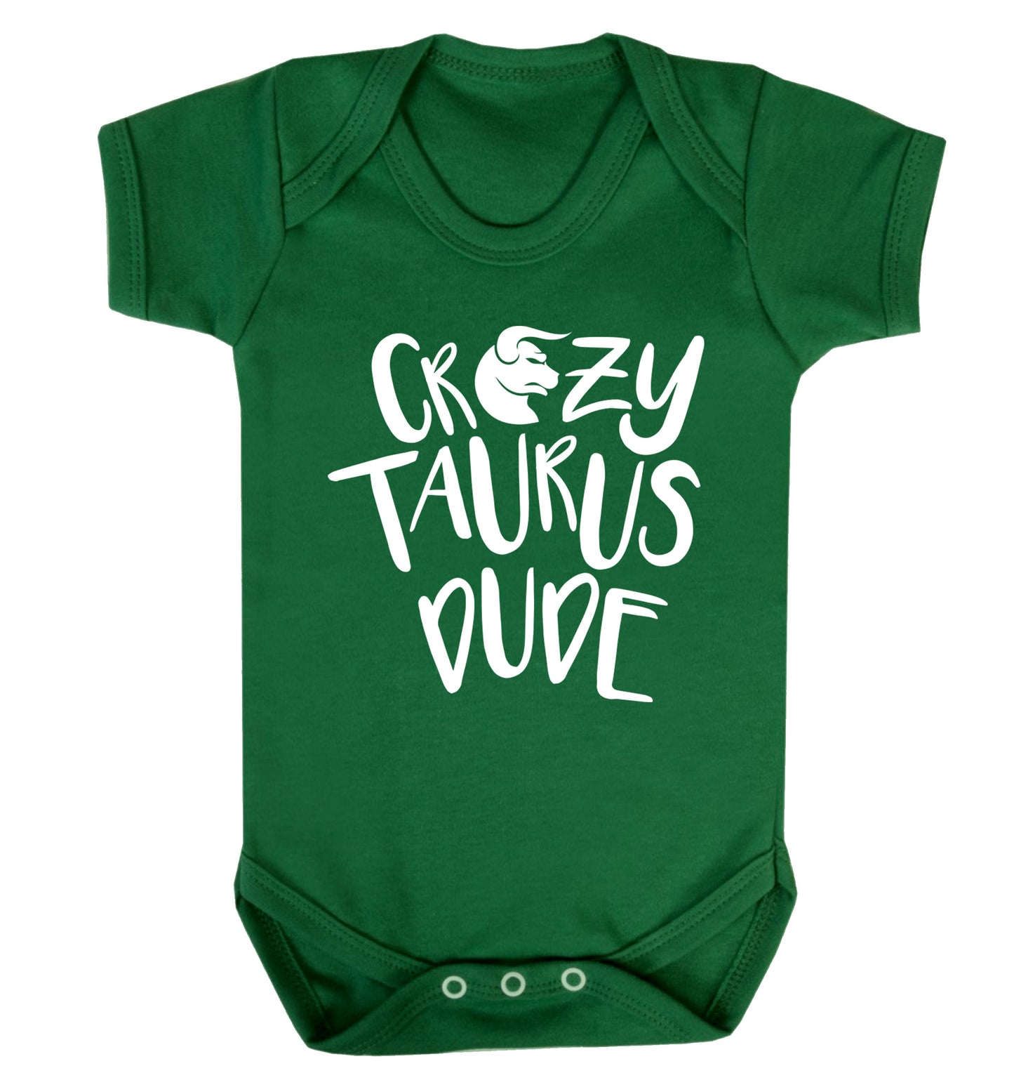 Crazy taurus lady Baby Vest green 18-24 months
