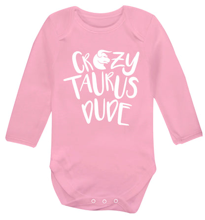 Crazy taurus lady Baby Vest long sleeved pale pink 6-12 months