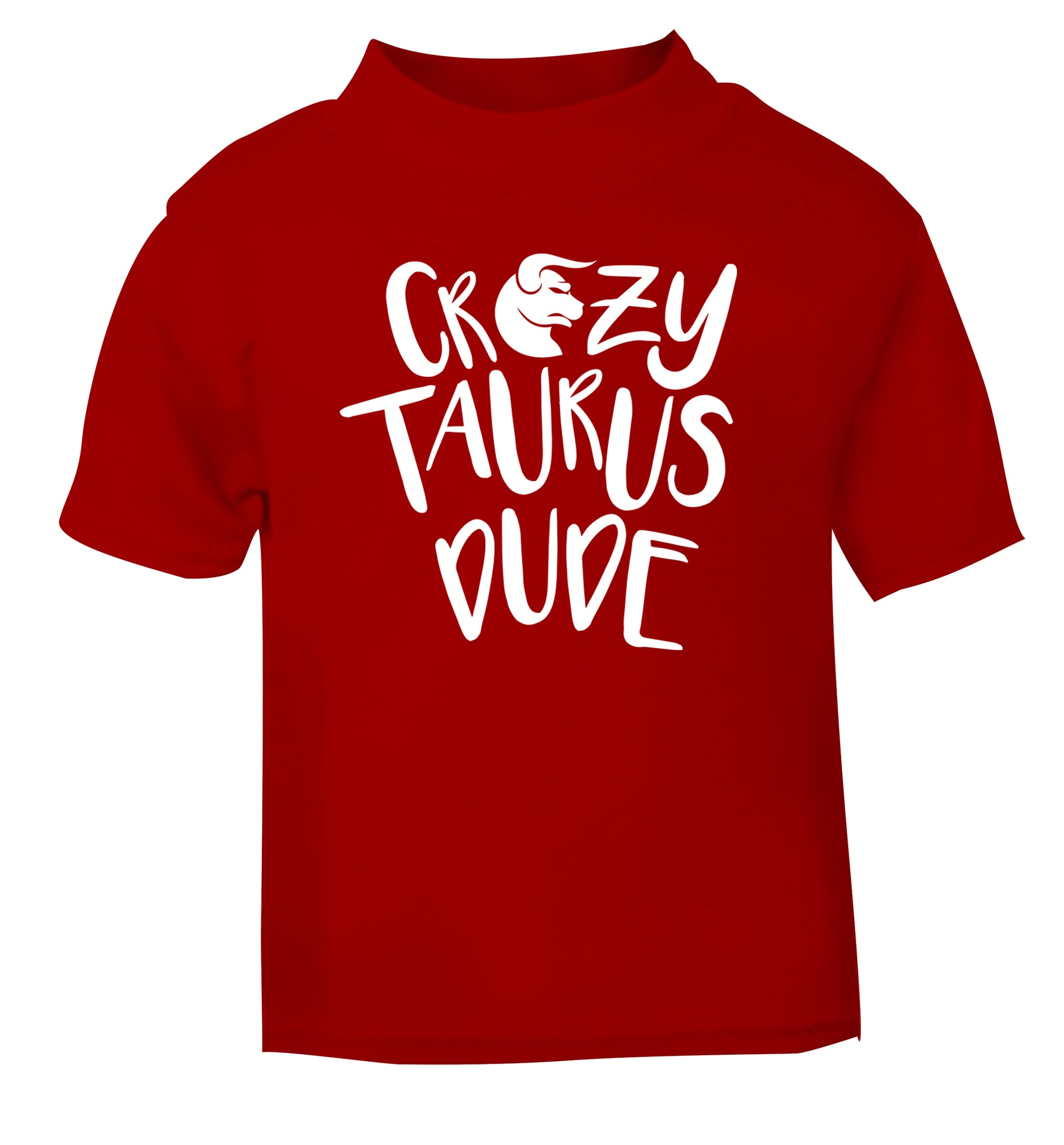 Crazy taurus lady red Baby Toddler Tshirt 2 Years