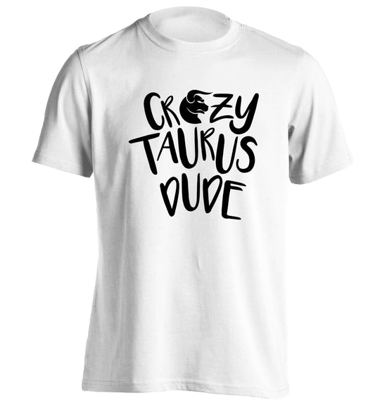 Crazy taurus lady adults unisex white Tshirt 2XL