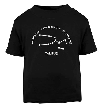 Taurus Ambitious Generous Dependable Black Baby Toddler Tshirt 2 years