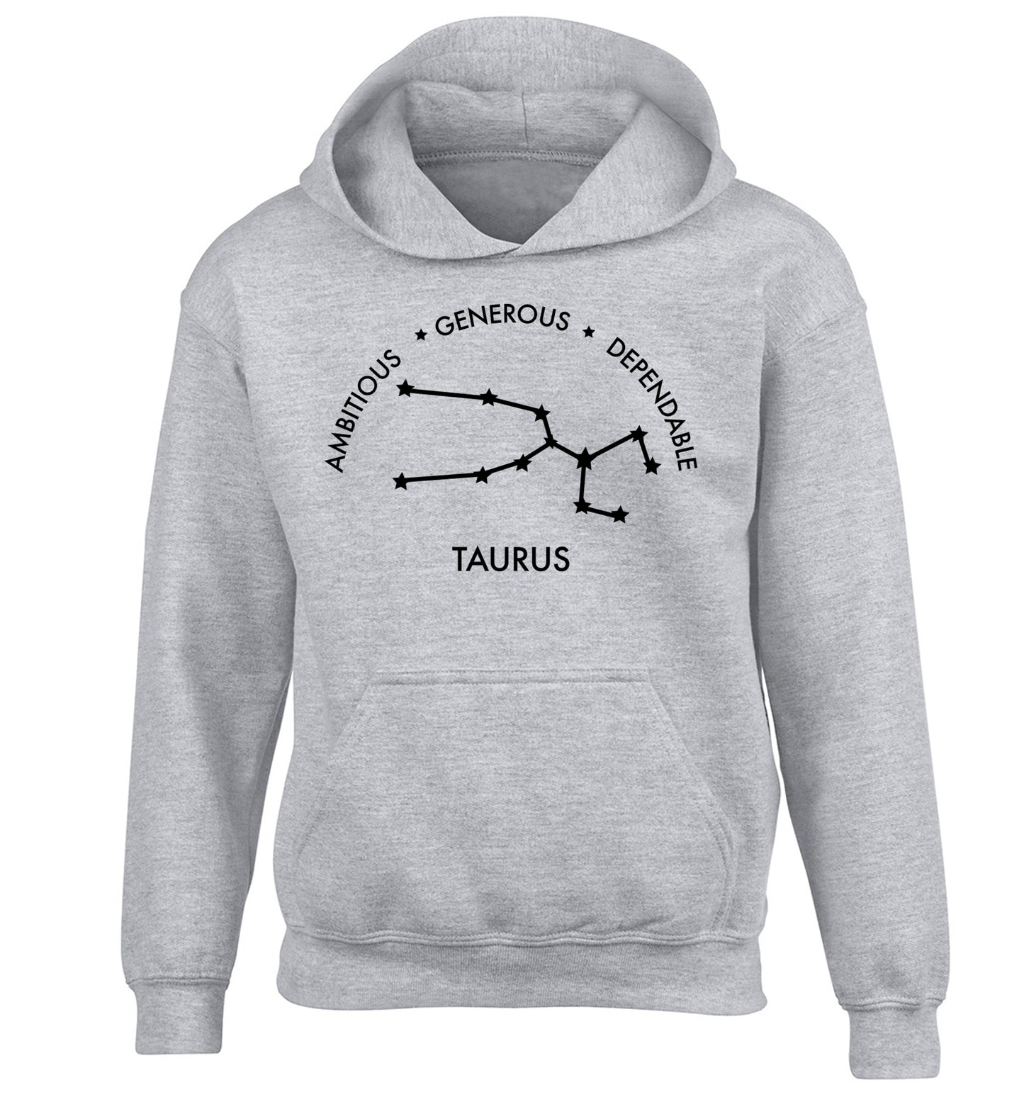 Taurus Ambitious Generous Dependable children's grey hoodie 12-13 Years
