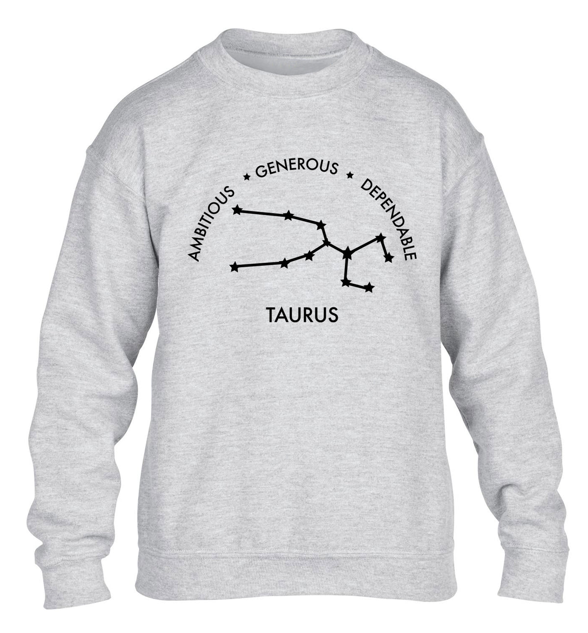 Taurus Ambitious Generous Dependable children's grey sweater 12-13 Years