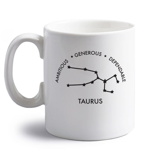 Taurus Ambitious Generous Dependable right handed white ceramic mug 