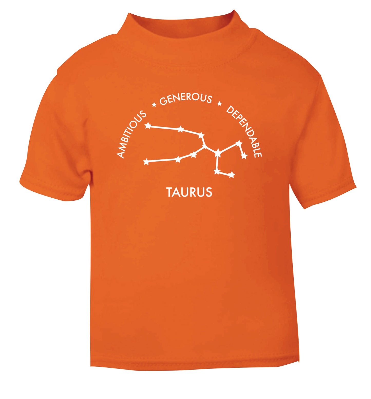 Taurus Ambitious Generous Dependable orange Baby Toddler Tshirt 2 Years