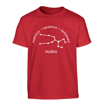 Taurus Ambitious Generous Dependable Children's red Tshirt 12-13 Years