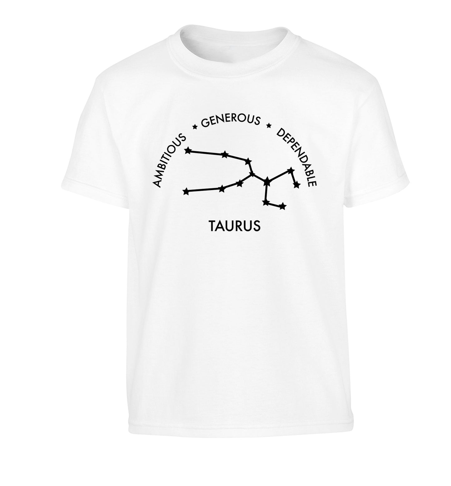 Taurus Ambitious Generous Dependable Children's white Tshirt 12-13 Years