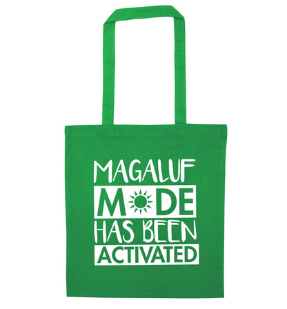 Magaluf mode has been activated green tote bag
