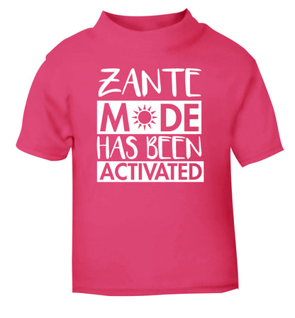 Zante mode has been activated pink Baby Toddler Tshirt 2 Years