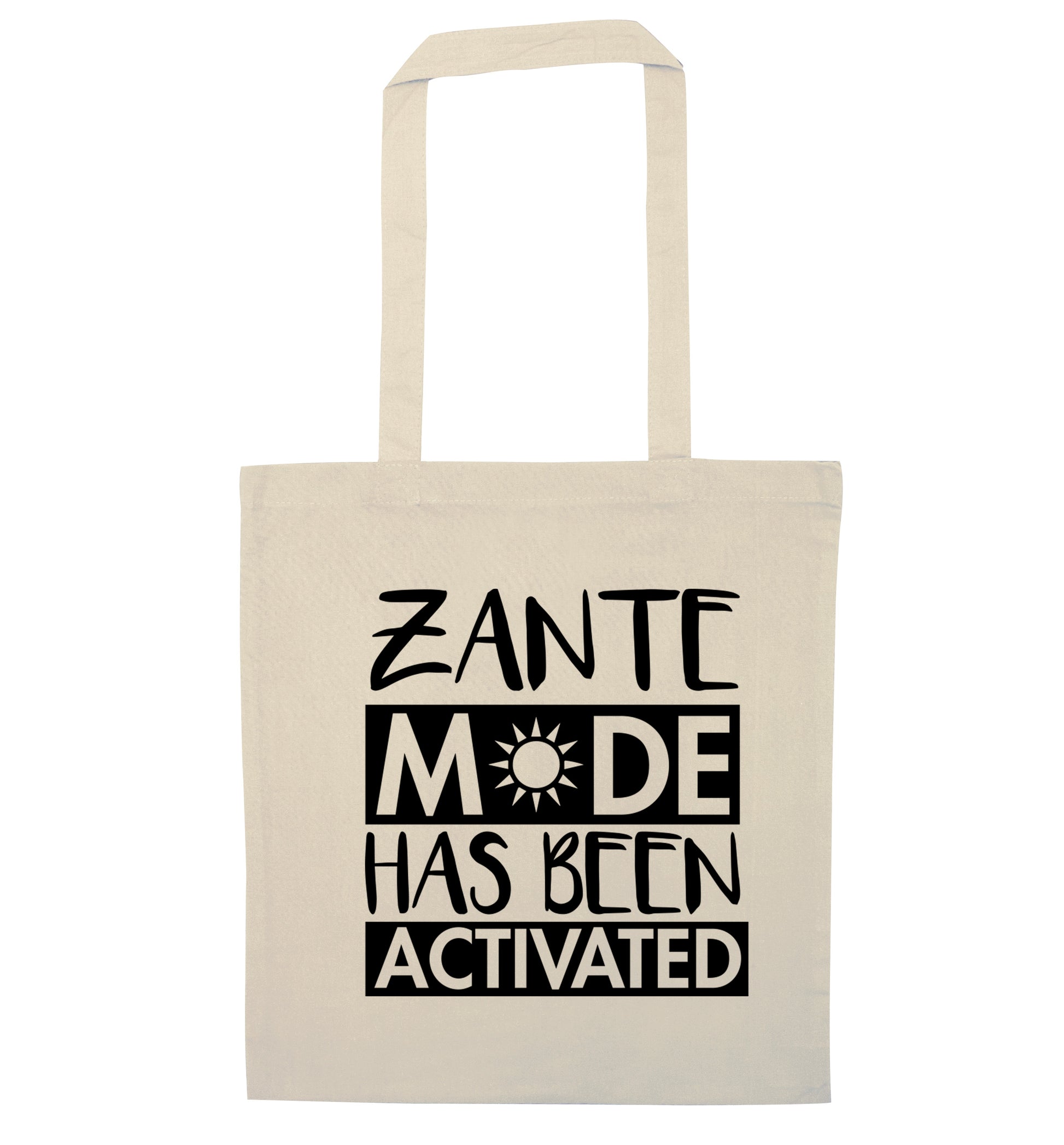 Zante mode has been activated natural tote bag